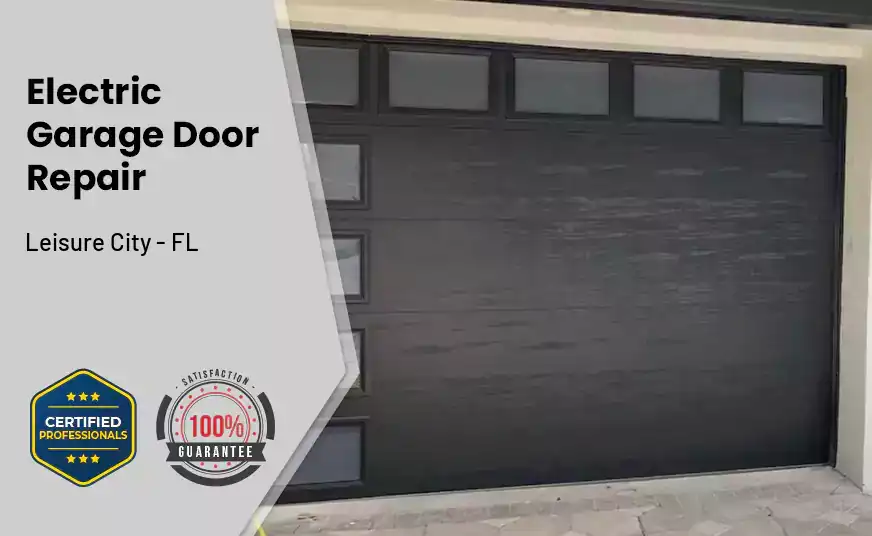 Electric Garage Door Repair Leisure City - FL 