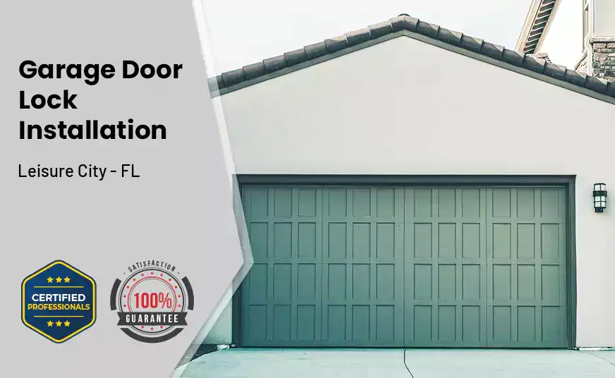 Garage Door Lock Installation Leisure City - FL 