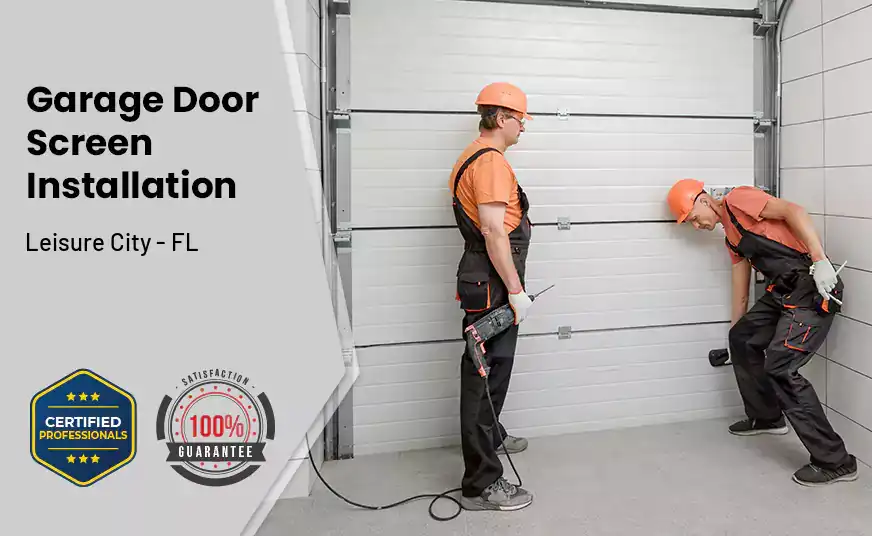 Garage Door Screen Installation Leisure City - FL 