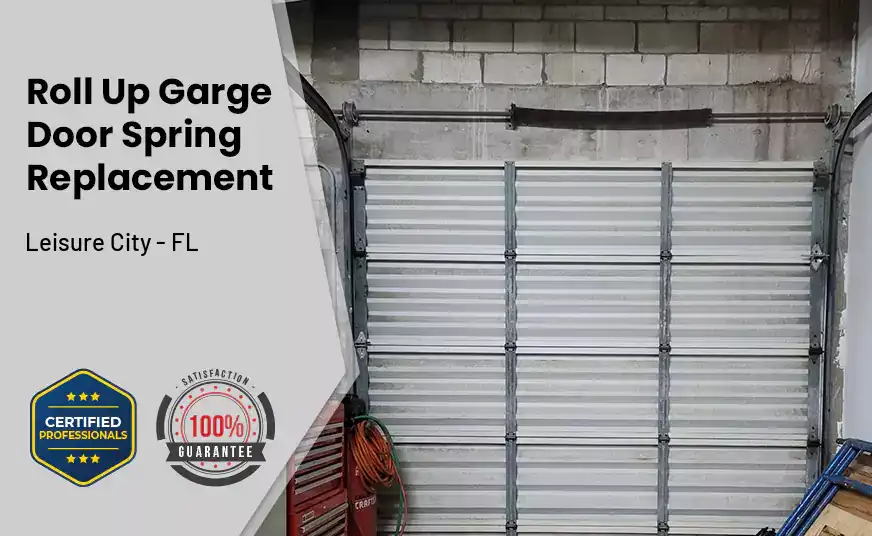 Roll Up Garage Door Spring Replacement Leisure City - FL 
